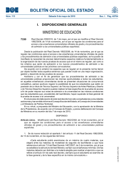 Real Decreto 558/2010, de 7 de mayo, por el que se modifica el Real Decreto 1892/2008, de 14 de noviembre, por el que se regulan las condiciones para el acceso a las ense anzas universitarias oficiales de grado y los procedimientos de admisi n a las universidades p blicas espa olas.