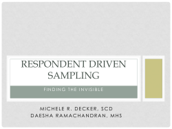 Reaching the Invisible: Respondent Driven Sampling (RDS)