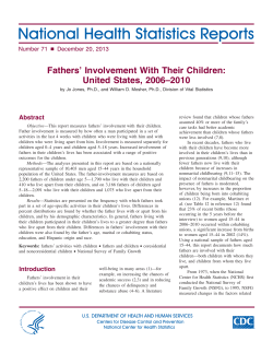 Fathers&rsquo; Involvement with their Children: United States, 2006-2010