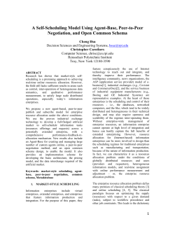 A Self-Scheduling Model Using Agent-Base, Peer-to-Peer Negotiation, and Open Common Schema