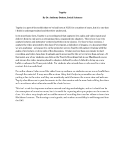 Tegrity: A lecture-capturing tool