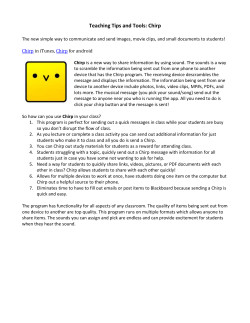 Chirp: A message and information tool using cell phones