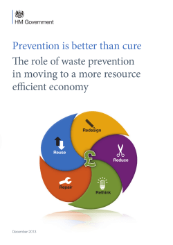Prevention is better than cure: the role of waste prevention in moving to a more resource efficient economy