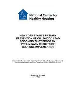 NYS's Primary Prevention of Childhood Lead Poisoning Program: Preliminary Results of Year One Implementation is available in Portable Document Format