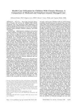 Health Care Utilization by Children with Chronic Illnesses: A Comparison of Medicaid and Employer-insure Managed Care.