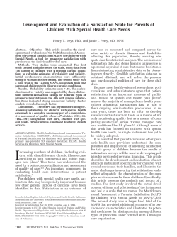 "Development and evaluation of a satisfaction scale for parents of children with special health care needs."