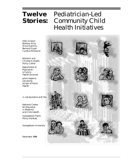 Twelve Stories: Pediatrician-Led Community Child Health Initiatives.