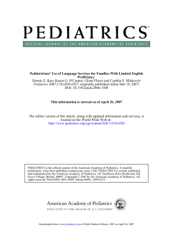 "Pediatricians&rsquo; Use of Language Services for Families with Limited English Proficiency."