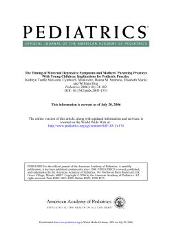 "The Timing of Maternal Depressive Symptoms and Mothers' Parenting Practices with Young Children: Implications for Pediatric Practice."