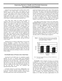 Improving Women's Health and Perinatal Outcomes: The Impact of Oral Diseases.