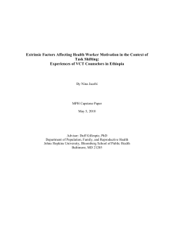 "Extrinsic Factors Affecting Health Worker Motivation in the Context of Task Shifting: Experiences of VCT Counselors in Ethiopia"