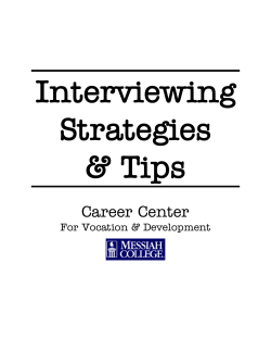 Interviewing Strategies and Tips