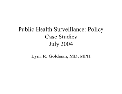Public Health Surveillance: Policy Case Studies