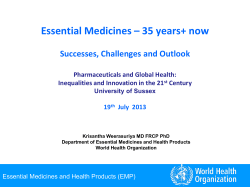 Dr Krisantha Weerasuriya, Secretary, Expert Committee on Selection and Use of Essential Medicines, World Health Organization [PPTX 239.99KB]