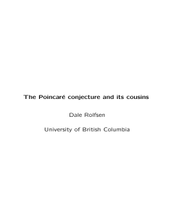 Rolfsen, The Poincare conjecture and its cousins