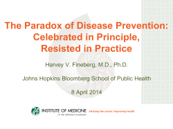 Click here for Dr. Fineberg's PowerPoint presentation.