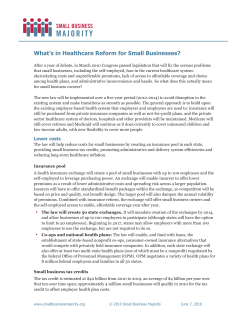 Click here to download What's in Helathcare Reform for Small Businesses .