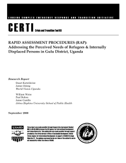 Rapid assessment procedures (RAP): addressing the perceived needs of refugees internally displaced persons in Guluy District, Uganda -- research report