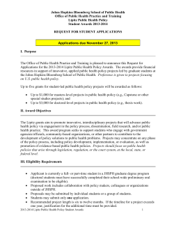 http://www.jhsph.edu/offices-and-services/practice-and-training/_documents/Lipitz-PubHlth-Policy-Fund_RFA_STUDENTS_appls_due_11-27-2013.pdf
