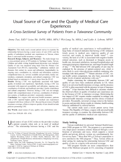 Tsai J, Shi L, Yu WL, Lebrun LA. Usual source of care and the quality of medical care experiences: a cross-sectional survey of patients from a Taiwanese community. Med Care 2010;48:628-34.