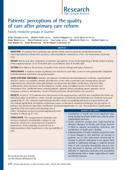 Tourigny A, Aubin M, Haggerty J, et al. Patients' perceptions of the quality of care after primary care reform: Family medicine groups in Quebec. Can Fam Physician 2010;56:e273-82.