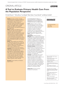 Pasarin MI, Berra S, Rajmil L, Solans M, Borrell C, Starfield B. A tool to evaluate primary health care from the population perspective. Aten Primaria 2007;39:395-401.