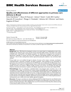 Harzheim E, Duncan BB, Stein AT, et al. Quality and effectiveness of different approaches to primary care delivery in Brazil. BMC Health Serv Res 2006;6:156.