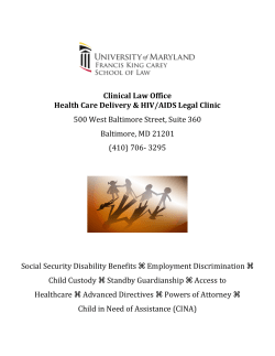 University of Maryland Clinical Law Office: Health Care Delivery HIV/AIDS Legal Clinic
