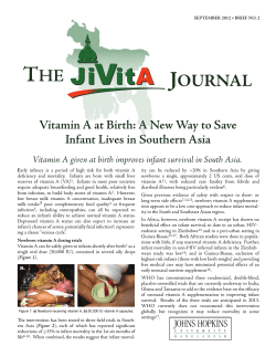 itamin A at birth: a new way to save infant lives in southern Asia. The JiVitA Journal Brief No. 2, September 2012.