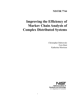 Improving Efficiency of Markov Chain Analysis of Complex Distributed Systems.
