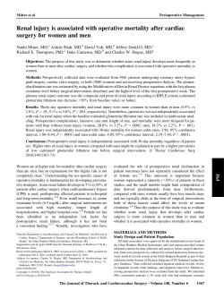 Mitter N, Shah A, Yuh D, Dodd-O J, Thompson RE , Cameron D, Hogue CW. &ldquo;Renal injury is associated with operative mortality after cardiac surgery for women and men.&rdquo; J Thorac Cardiovasc Surg . (2010) 140 (6): 1367-1373.