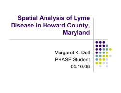 Spatial Analysis of Lyme Disease in Howard County, Maryland