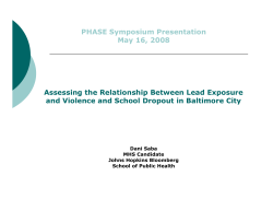Assessing the Relationship Between Lead Exposure and Violence and School Dropout in Baltimore City