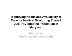 Identifying Needs and Availability of Care for Medical Monitoring Project 2007 HIV Infected Population in Maryland