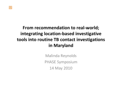 Integrating Location-based Investigative Tools into Routine TB Contact Investigations in Maryland