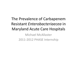 The Prevalence of Carbapenem Resistant Enterobacteriaecea in Maryland Acute Care Hospitals