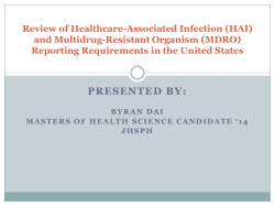 Review of Healthcare-Associated Infection (HAI) and Multidrug-Resistant Organism (MDRO) Reporting Requirements in the United States