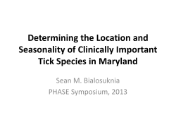 Determining the Location and Seasonality of Clinically Important Tick Species in Maryland