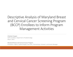 Descriptive Analysis of Maryland Breast and Cervical Cancer Program Enrollees to Inform Program Management Activities
