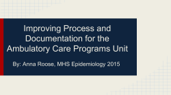 Improving Process and Documentation for the Ambulatory Care Programs Unit