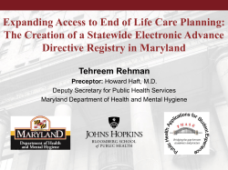 Expanding Access to End of Life Care Planning - The Creation of a Statewide Electronic Advance Directive Registry in Maryland