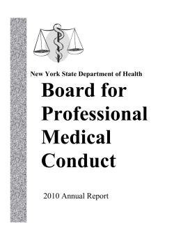 Board for Professional Medical Conduct 2010 Annual Report is available in Portable Document Format