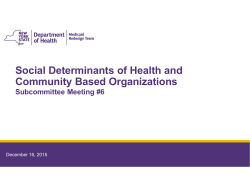 Social Determinants of Health and Community Based Organizations