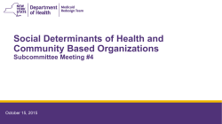 Social Determinants of Health and Community Based Organizations