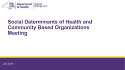 Social Determinants of Health and Community Based Organizations