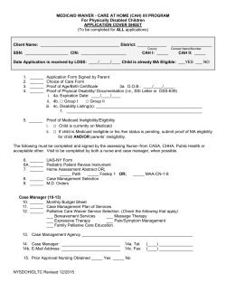 MEDICAID WAIVER - CARE AT HOME (CAH) I/II PROGRAM