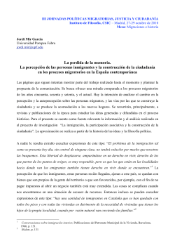 "La perdida de la memoria. La percepci n de las personas inmigrantes y la construcci n de la ciudadan a en los procesos migratorios en la Espa a contempor nea"