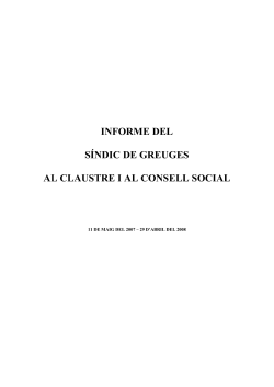 Informe del S&iacute;ndic de Greuges - 11 de maig del 2007 - 29 d'abril del 2008 (PDF)