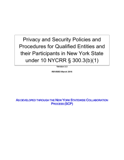 10 NYCRR &sect; 300.3(b)(1) "privacy and security" &ndash; Privacy & Security Policies and Procedures for QEs