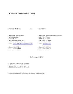 In Search of a Fair Bet in the Lottery